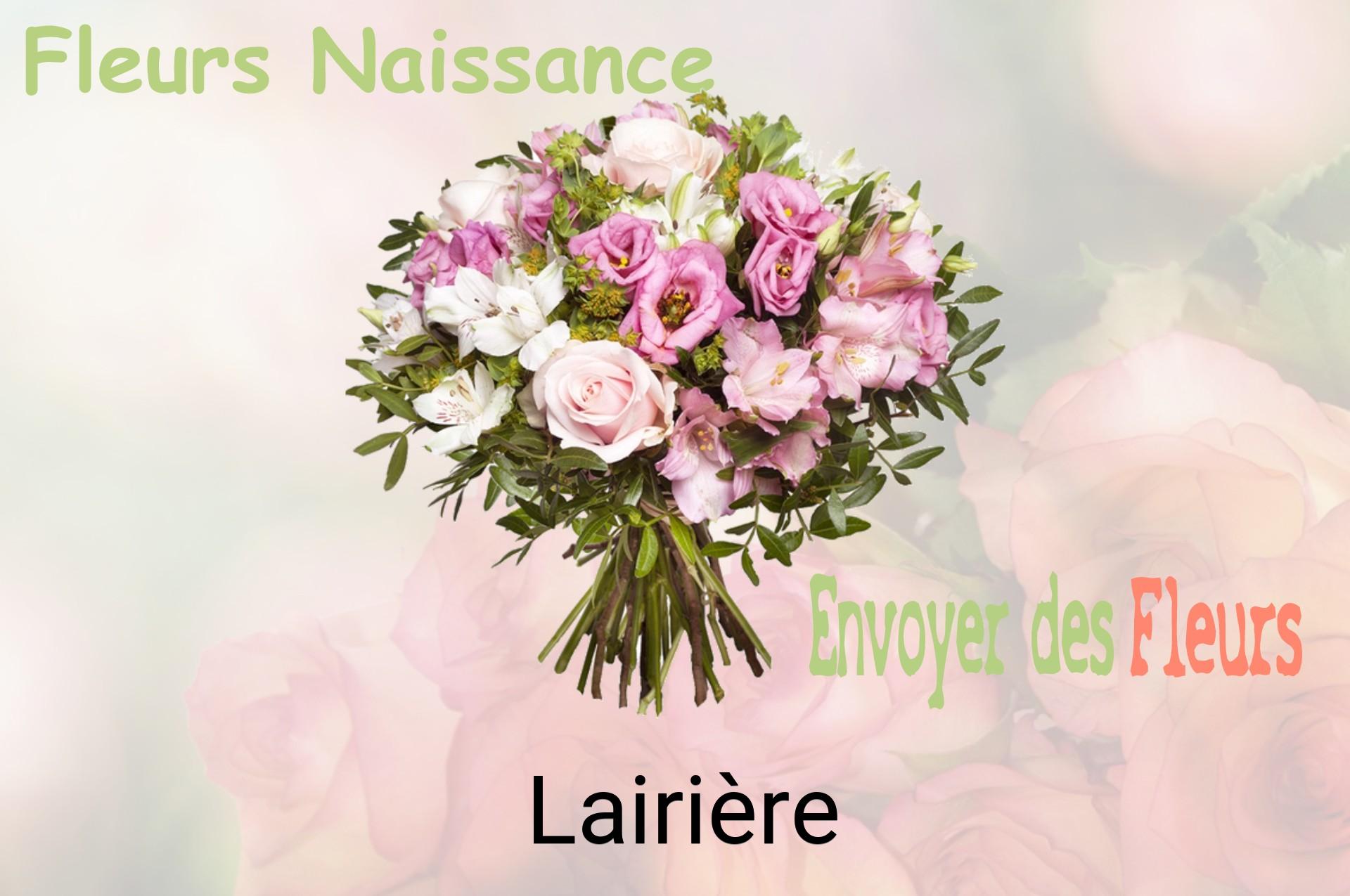 Bouquet de fleurs de naissance livré à Lairière